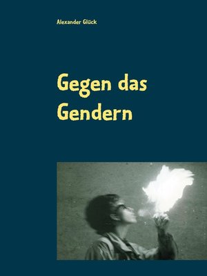 cover image of Gegen das Gendern